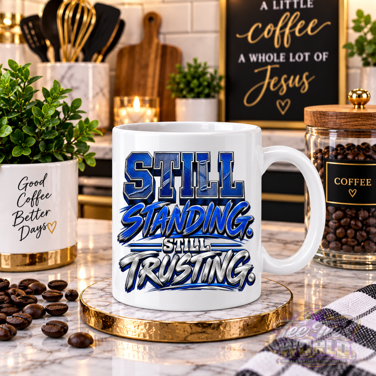 Still Standing. Still Trusting. | Faith Over Fear Mug