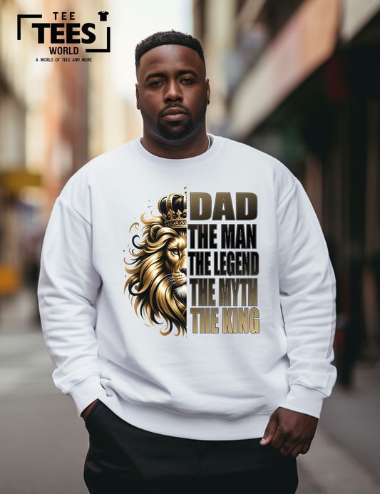 Dad The Man The Legend The Myth The King T-Shirt