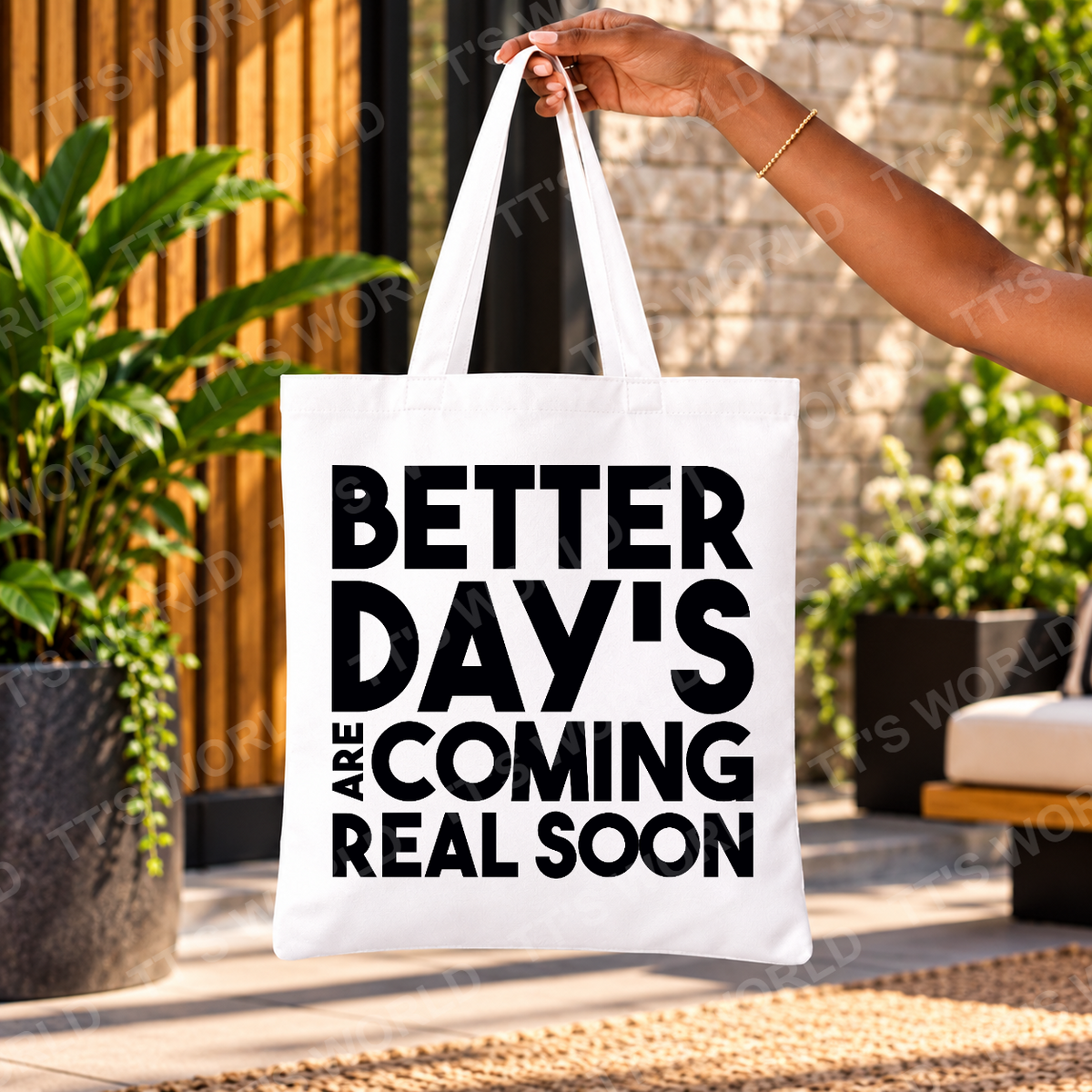 Better Days Are Coming Real Soon Screen Print Transfer, 12 × 12 in