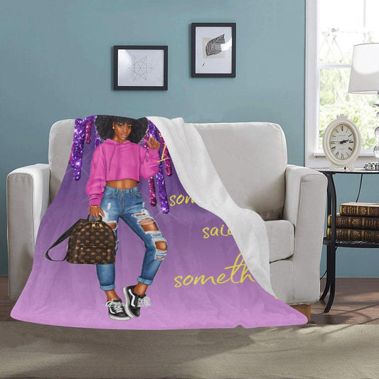 I Thought Somebody Said Something Blanket - Tee Tee's World